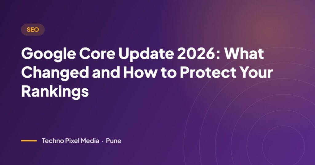 Google core update 2026 explained